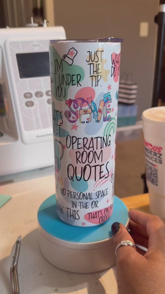 Operating Room Quotes 20oz tumbler